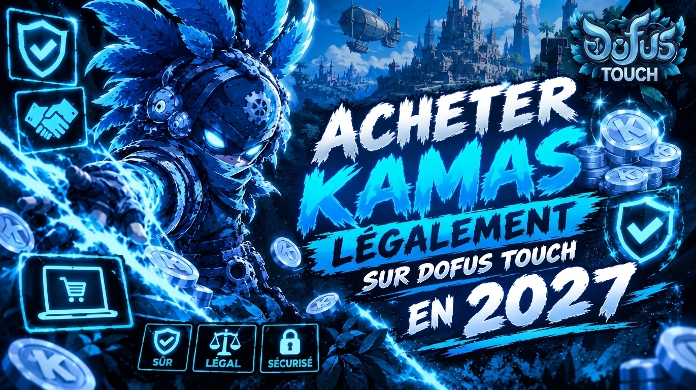 Illustration : Acheter des kamas légalement sur DOFUS TOUCH
